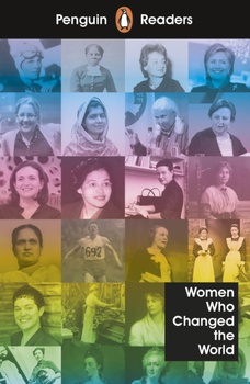 obálka: Penguin Reader Level 4: Women Who Changed the World