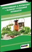 obálka: Fytofarmaká a potraviny – Klinicky významné interakcie pre všeobecných lekárov