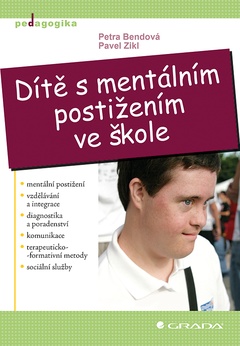 obálka: Dítě s mentálním postižením ve škole