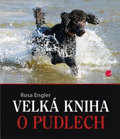 obálka: Velká kniha o pudlech