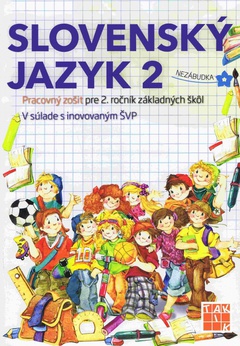 obálka: Slovenský jazyk 2-Pracovný zošit pre 2. ročník ZŠ