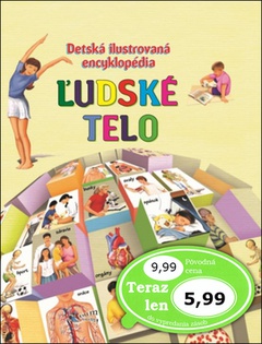 obálka: Detská ilustrovaná encyklopédia Ľudské telo