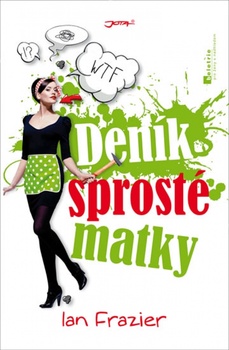 obálka: Deník sprosté matky