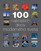 obálka: 100 najkrajších divov moderného sveta