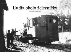 obálka: Ľudia okolo železničky