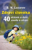 obálka: Zdraví člověka - 40 otázek o duši, osudu a zdraví