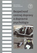 obálka: Bezpečnosť cestnej dopravy a dopravná psychológia