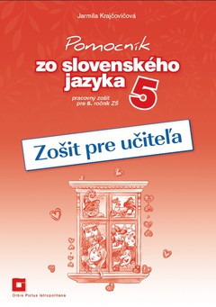 obálka: Pomocník zo slovenského jazyka 5 (zošit pre učiteľa)