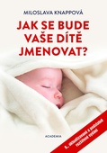 obálka: Jak se bude vaše dítě jmenovat? - 6.vydání