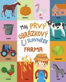 obálka: Môj prvý obrázkový slovníček: Farma