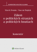 obálka: Zákon o politických stranách a politických hnutiach – komentár