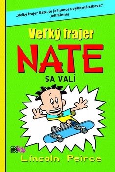 obálka: Veľký frajer Nate sa valí