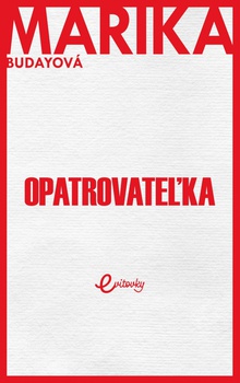 obálka: Opatrovateľka