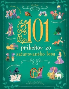 obálka: 101 príbehov zo začarovaného lesa