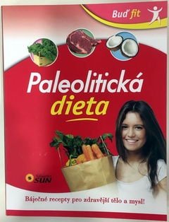 obálka: Buď fit - Paleolitická dieta