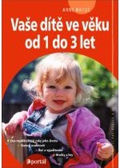 obálka: Vaše dítě ve věku od 1 do 3 let