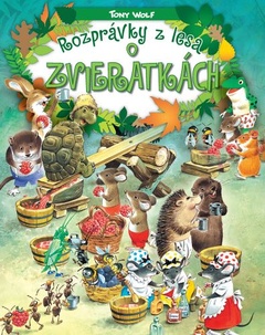 obálka: Rozprávky z lesa - o zvieratkách