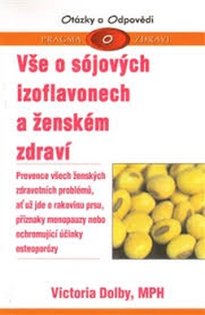 obálka: Vše o sójových izoflavonech a ženském zdraví