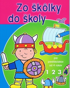 obálka: Zo škôlky do školy (4) - Pre predškolákov od 4 rokov