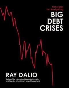 obálka: Principles for Navigating Big Debt Crises