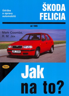 obálka: Škoda Felicia a Felicia Combi