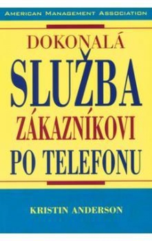 obálka: Dokonalá služ.zák.po telefonu