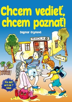 obálka: Chcem vedieť, chcem poznať!