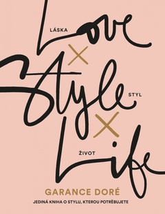 obálka: Love × Style × Life