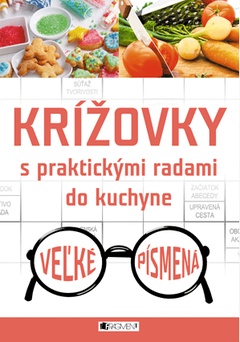 obálka: Krížovky s praktickými radami do kuchyne – veľké písmená