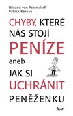 obálka: Chyby, které nás stojí peníze aneb Jak..