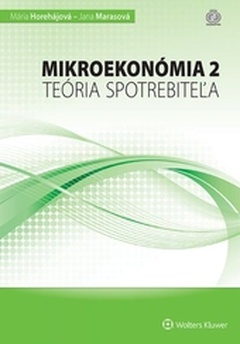 obálka: Mikroekonómia 2 – teória spotrebiteľa