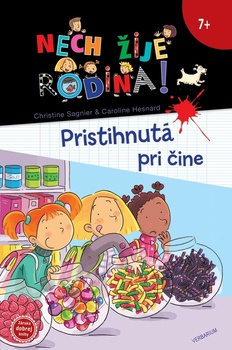 obálka: Pristihnutá pri čine - Nech žije rodina!