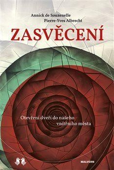 obálka: Zasvěcení - Otevírání bran našeho vnitřního města