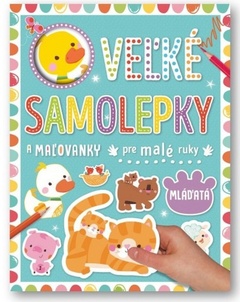 obálka: Mláďatá - Veľké samolepky pre malé ruky