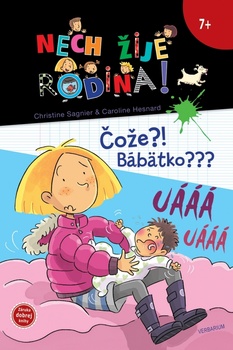 obálka: Čože?! Bábätko??? - Nech žije rodina