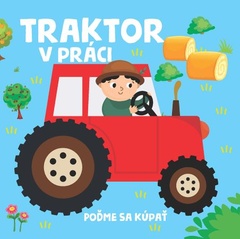 obálka: Traktor v práci