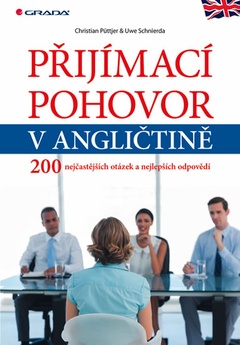 obálka: Přijímací pohovor v angličtině - 200 nejčastějších otázek a nejlepších odpovědí