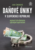 obálka: Daňové úniky v Slovenskej republike