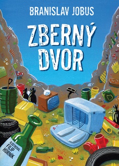 obálka: Zberný dvor