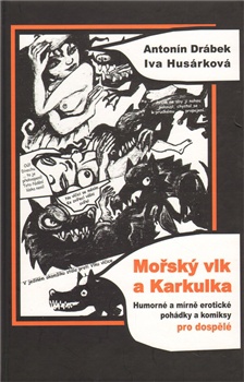 obálka:  Mořský vlk a Karkulka 