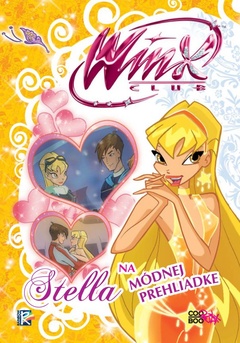 obálka: Winx 3 - Stella na módnej prehliadke