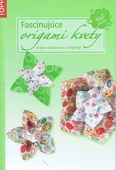 obálka: Fascinujúce origami kvety