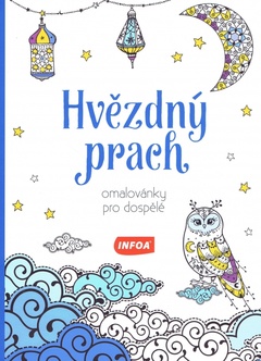 obálka: Hvězdný prach - Omalovánky pro dospělé