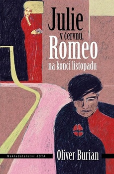 obálka: Julie v červnu, Romeo na konci listopadu