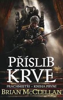 obálka: Prachmistři 1 - Příslib krve