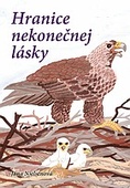 obálka: Hranice nekonečnej lásky