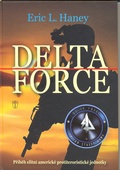 obálka: Delta Force - Příběh elitní americké protiteroristické jednotky