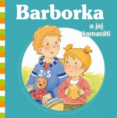 obálka: Barborka a jej kamaráti