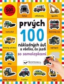 obálka: Prvých 100 nákladných áut a všetko, čo jazdí - so samolepkami