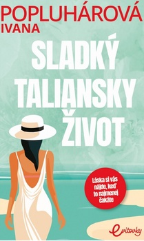 obálka: Sladký taliansky život